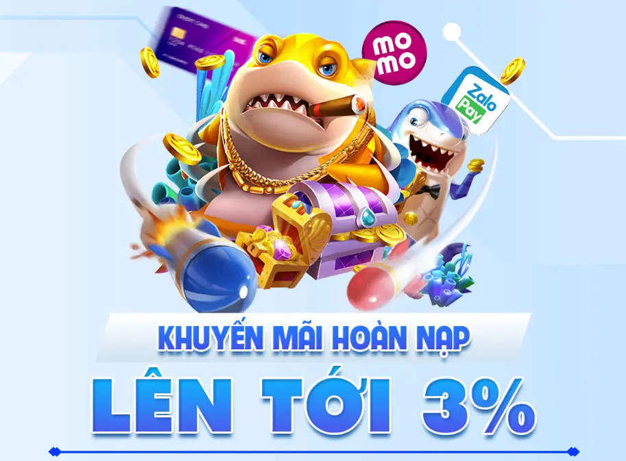 Hoàn trả nạp lên tới 3%